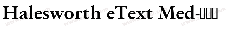 Halesworth eText Med字体转换